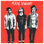 made-violent