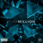 tink - million