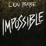 Lion-Babe-Impossible-2015-1400x1400