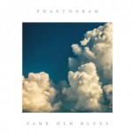 phantogram-same-old-blues-2016